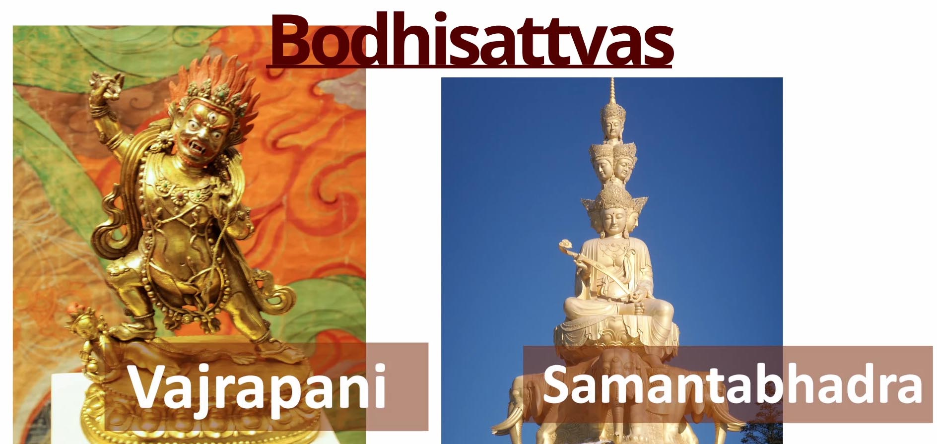 Bodhisattvas